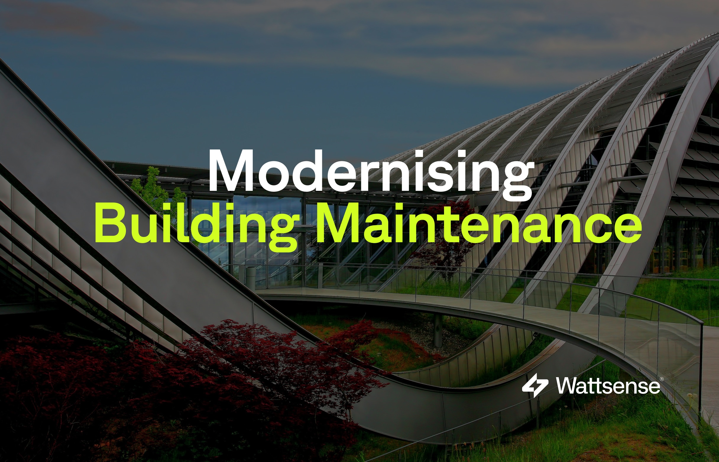 modernising building maintenance