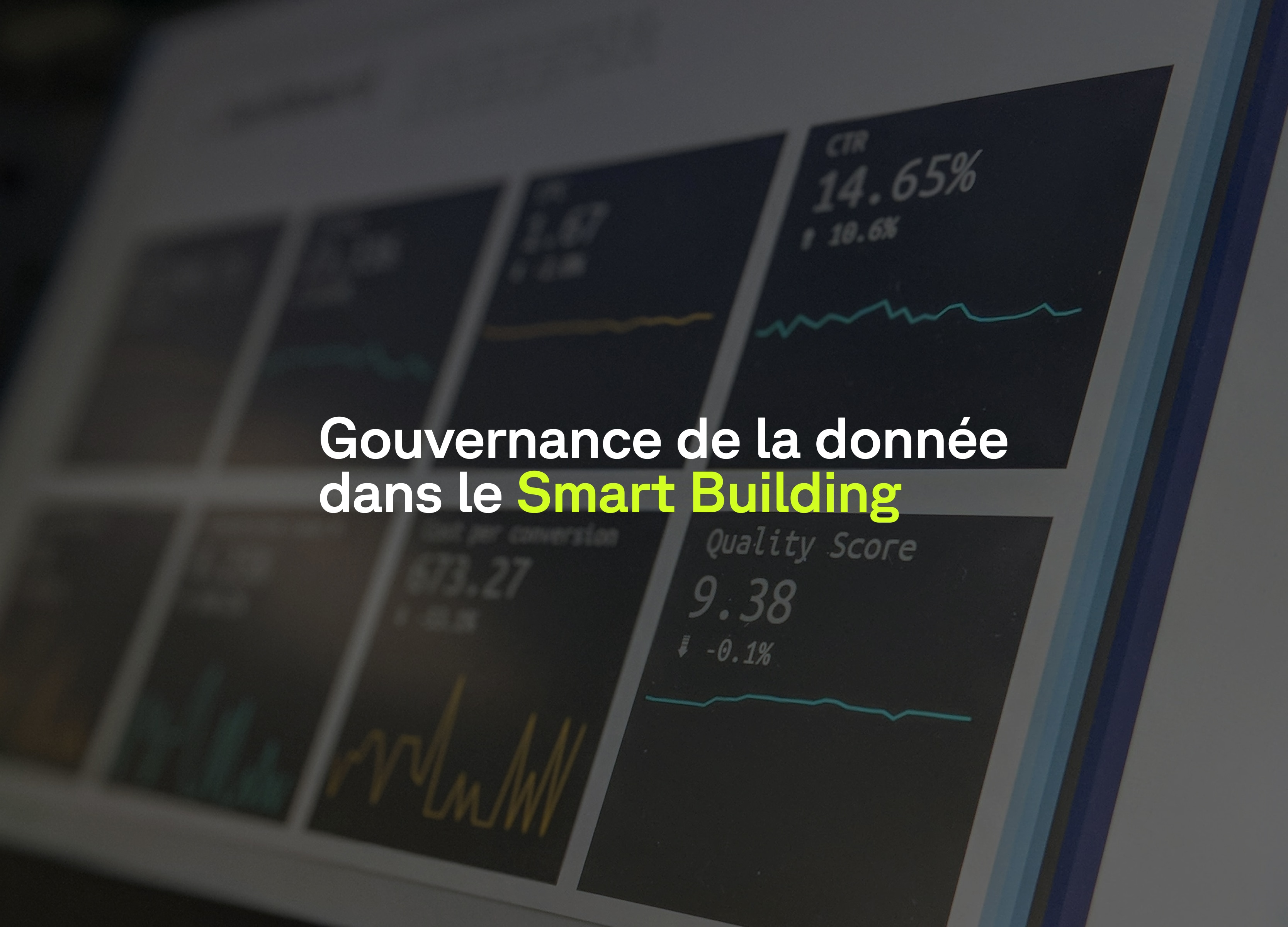 Maîtriser la gouvernance de la donnée dans les Bâtiments Intelligents