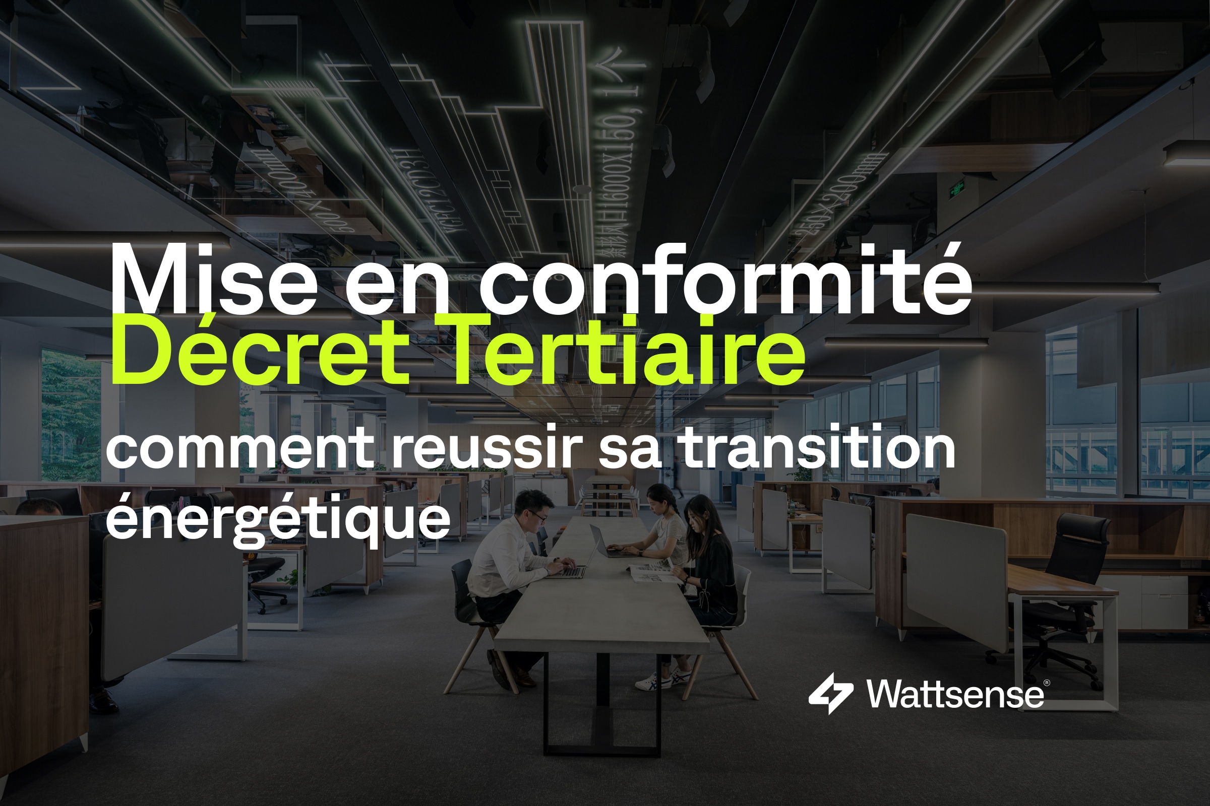 Mise en conformité : Décret Tertiaire